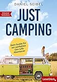 Just Camping: Dein Guide für ein perfektes Van-Life Abenteuer