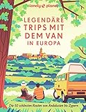 LONELY PLANET Bildband Legendäre Trips mit dem Van in Europa: Die 50 schönsten Routen von...